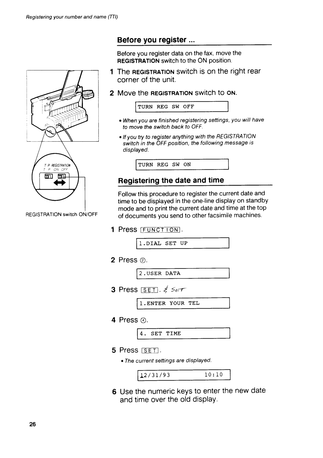 Canon B75 manual Beforeyouregister, PressFnNfi-roM, Registeringthe date and tlme, Press@, Press fs-E-T str 