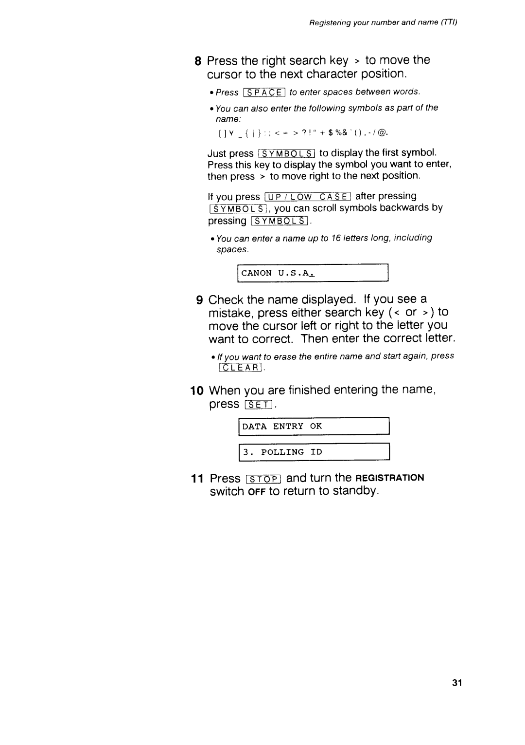 Canon B75 manual 0Whenyouarefinishedenteringthename, pressrs-E-T-1, Fcr-*I-ETFl 