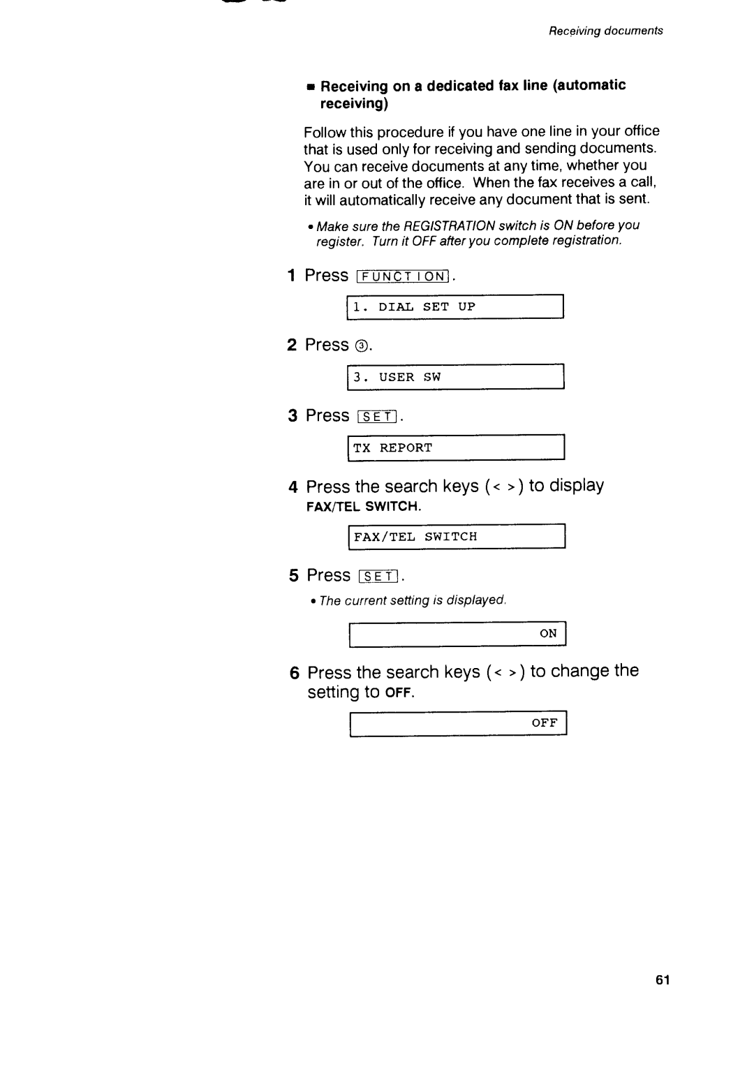 Canon B75 Pressfs-trT, Pressthesearchkeys. todisplay, Pressthesearchkeys. to changethe settingto orr, Press FnNJ-rTNl 