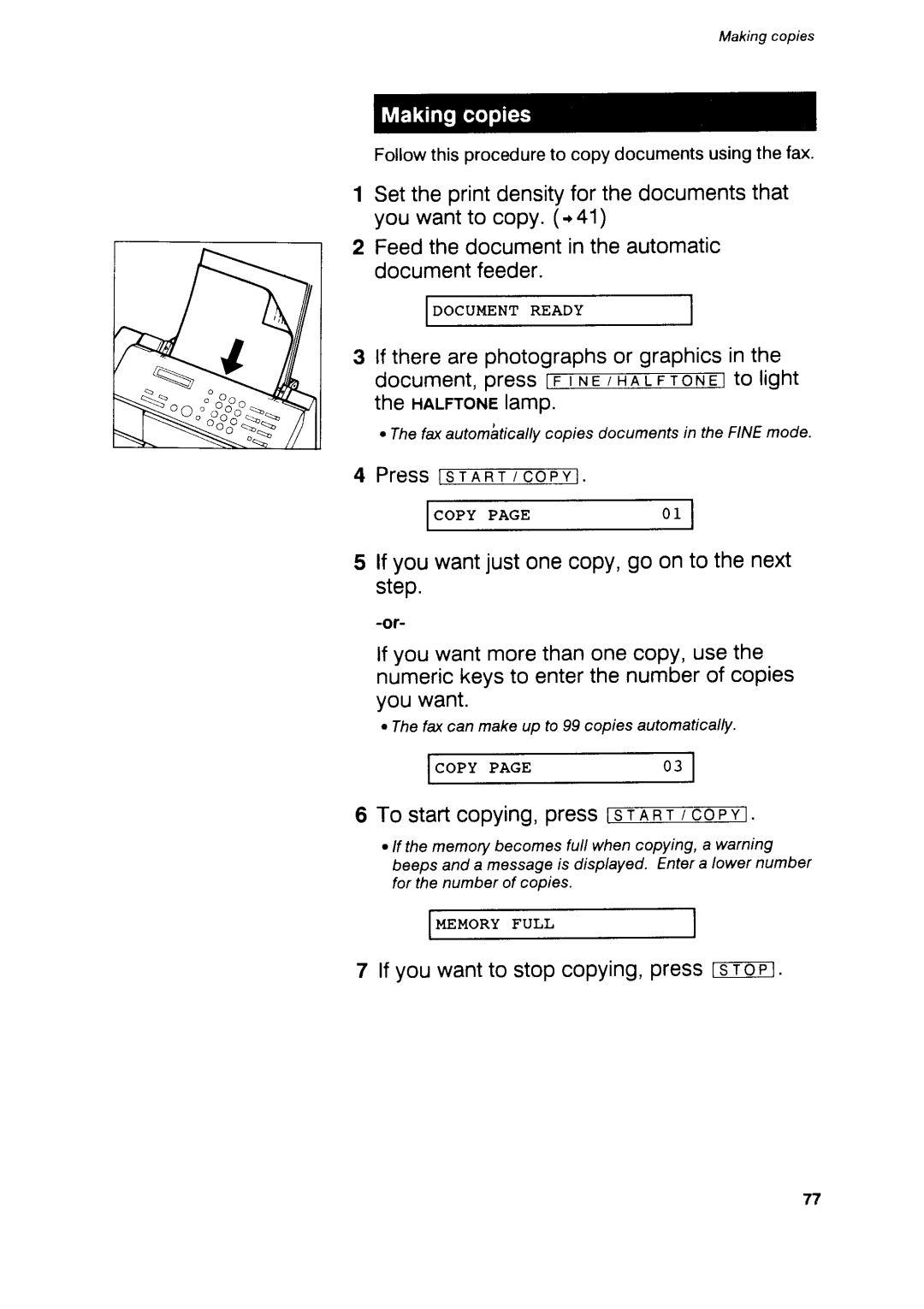 Canon B75 manual PressrsrrnTTTEFn, Lf youwantjustonecopy,go on to thenext step, To startcopying,pressrc=rAnT-iTEp-!-1 