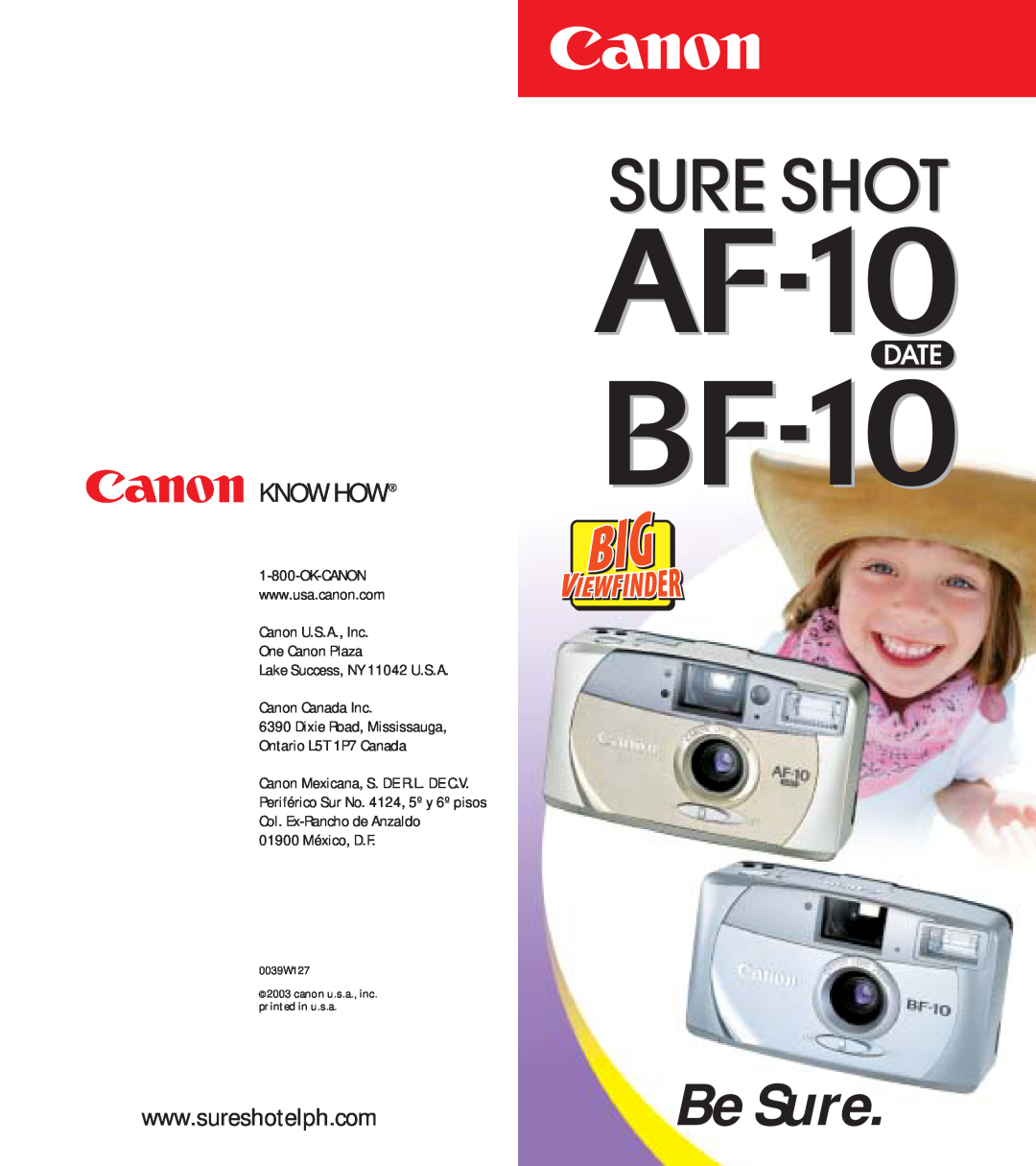 Canon AF-10, BF-10 manual Canon U.S.A., Inc One Canon Plaza Lake Success, NY 11042 U.S.A, 01900 México, D.F, BeBe SureSure 