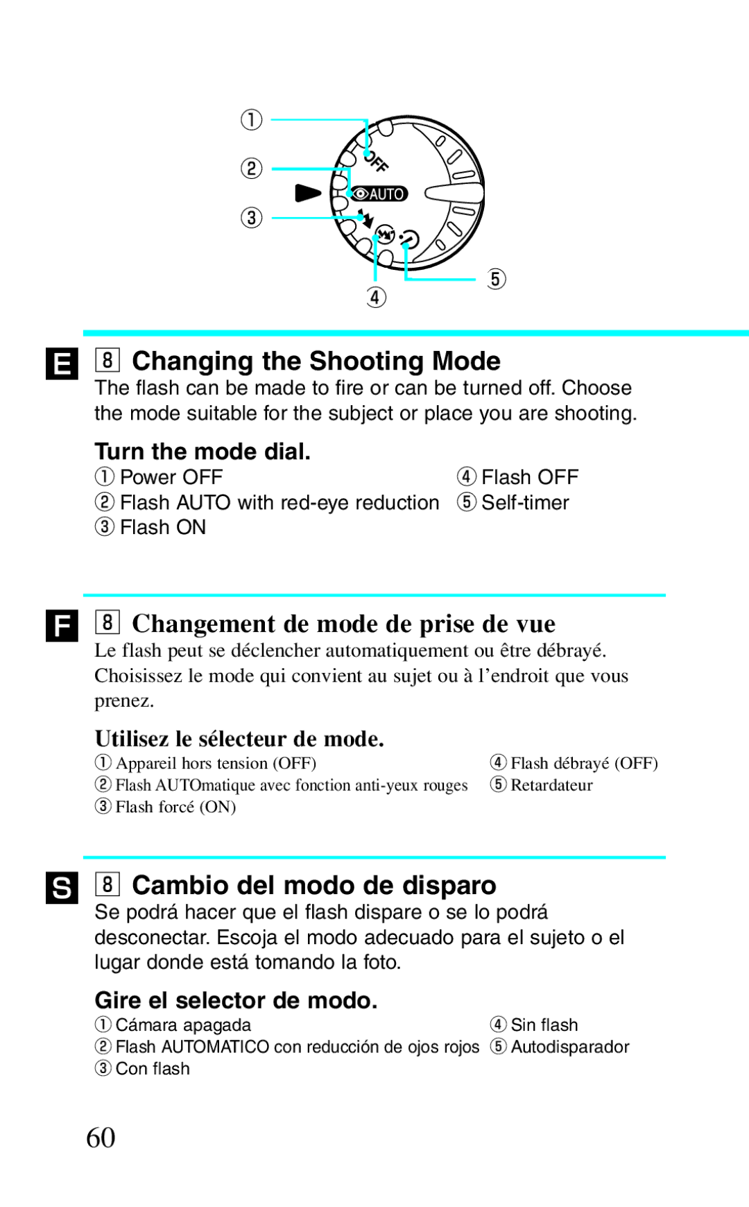 Canon BF-8 manual ´ , Changing the Shooting Mode, Changement de mode de prise de vue, Cambio del modo de disparo 