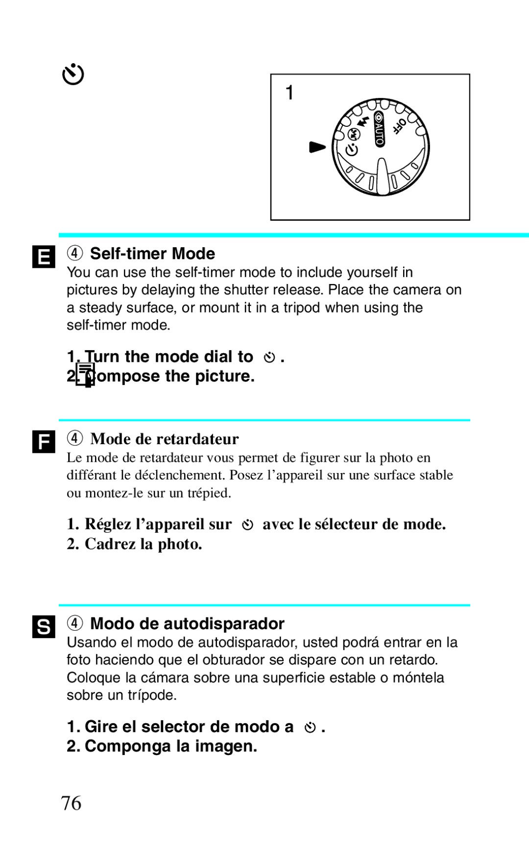 Canon BF-8 ´ r Self-timer Mode, Turn the mode dial to Compose the picture, Mode de retardateur, Modo de autodisparador 