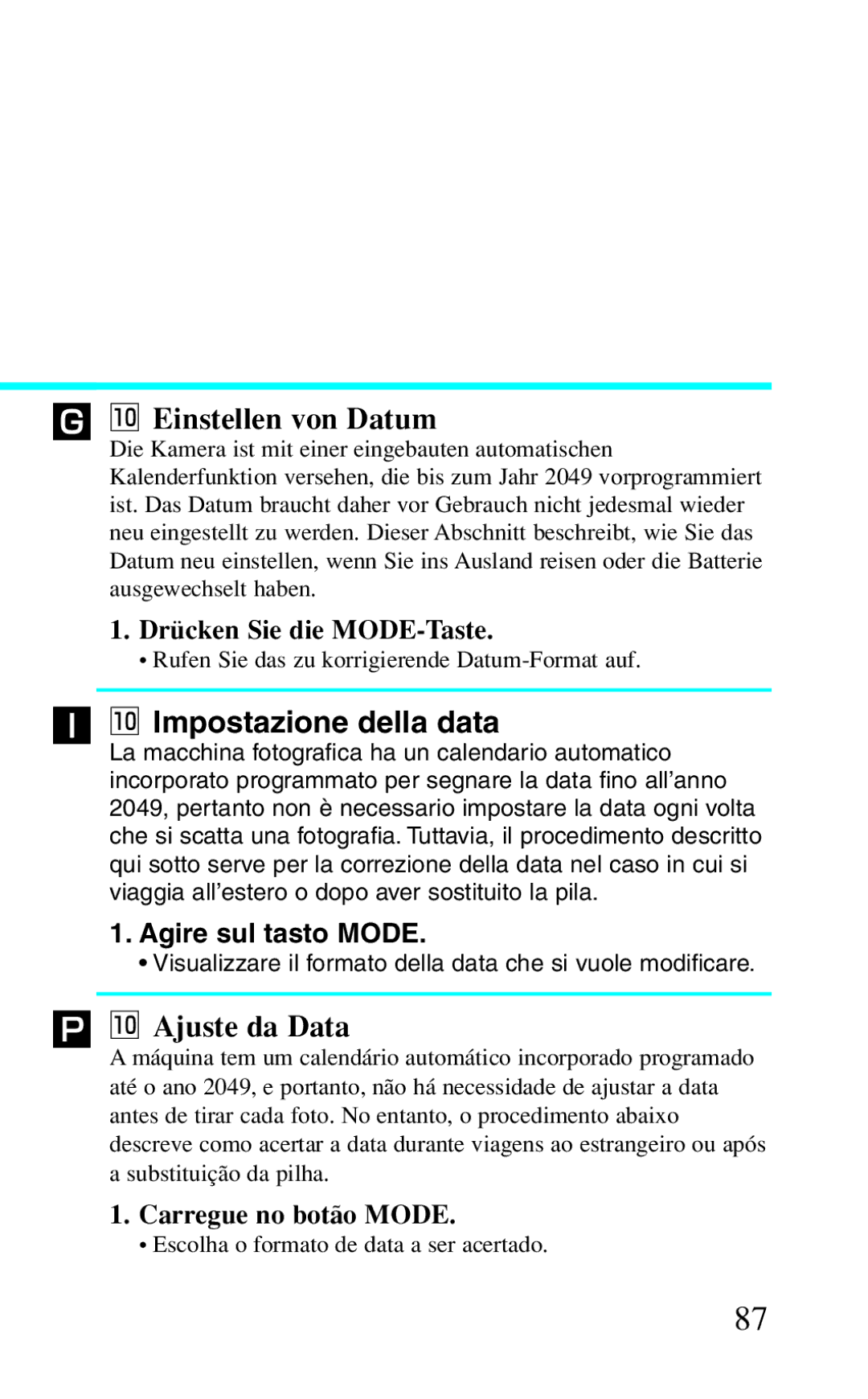 Canon BF-8 manual ˝ ⁄0Einstellen von Datum, ⁄0Impostazione della data, ∏ ⁄0Ajuste da Data, Agire sul tasto Mode 