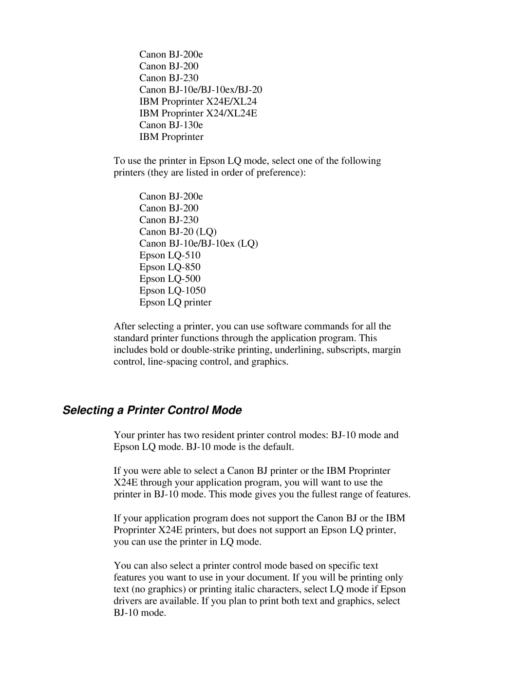 Canon BJ-200e user manual Selecting a Printer Control Mode 