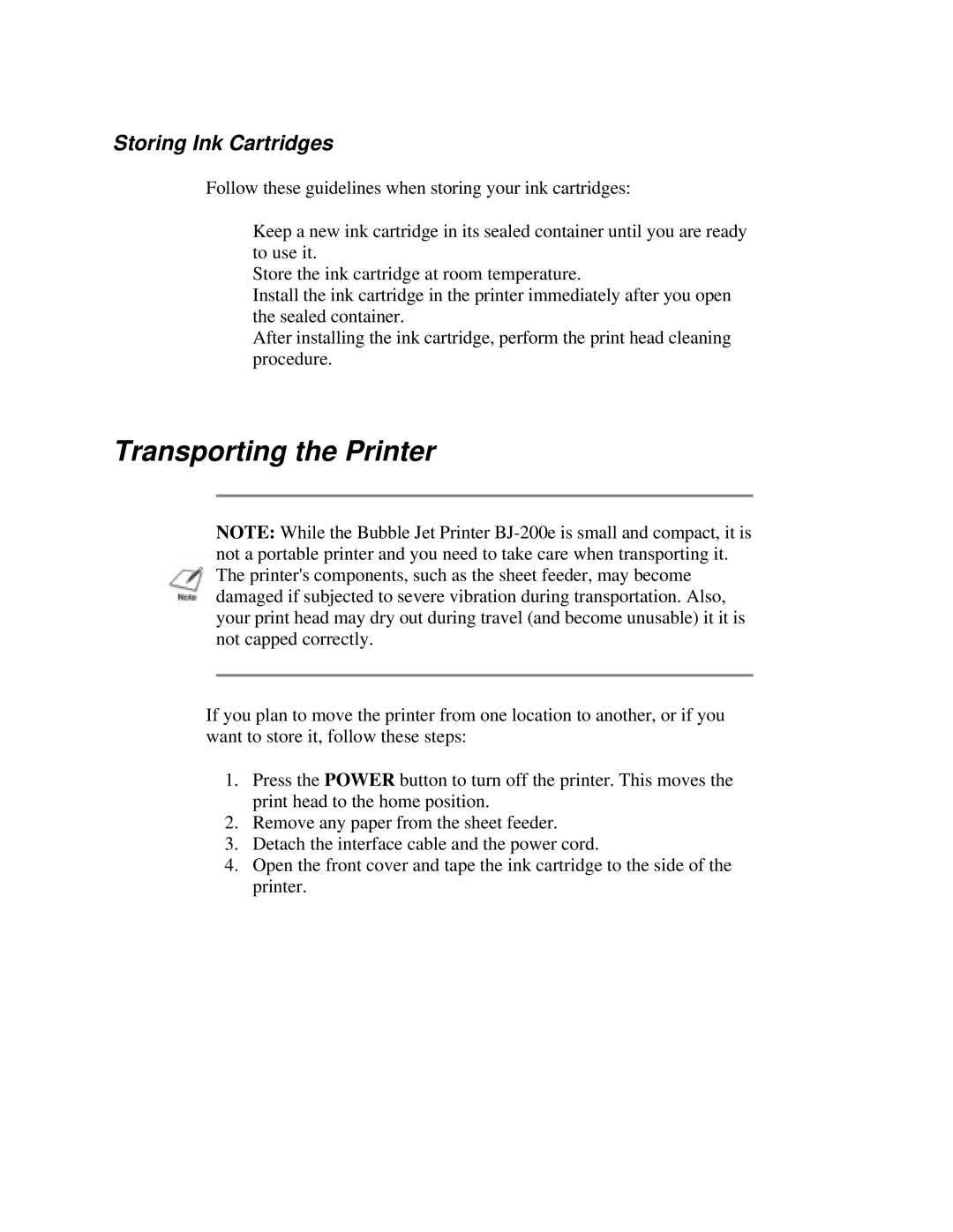 Canon BJ-200e user manual Transporting the Printer, Storing Ink Cartridges 