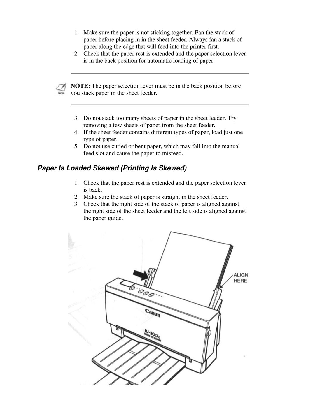 Canon BJ-200e user manual Paper Is Loaded Skewed Printing Is Skewed 