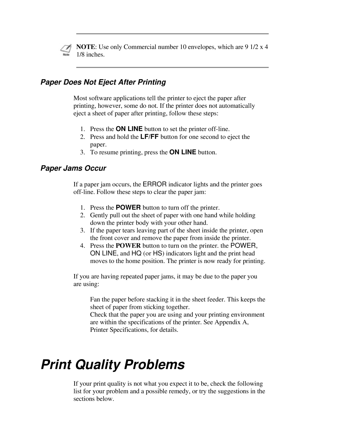 Canon BJ-200e user manual Paper Does Not Eject After Printing, Paper Jams Occur 