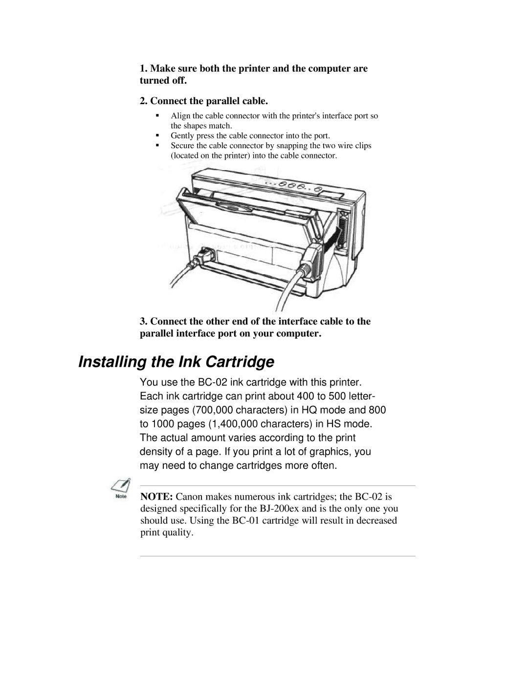 Canon BJ-200ex manual Installing the Ink Cartridge 