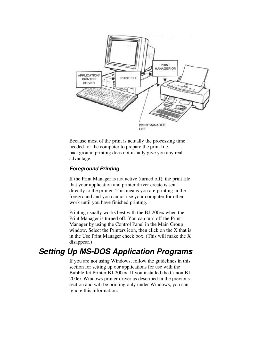 Canon BJ-200ex manual Setting Up MS-DOS Application Programs, Foreground Printing 