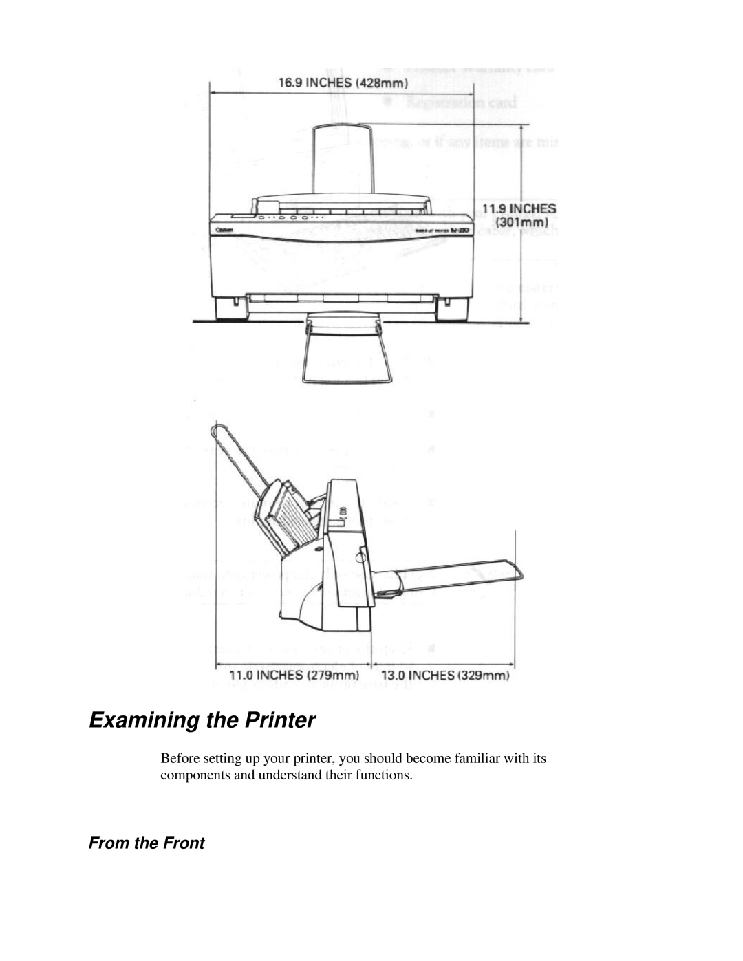 Canon BJ-230 user manual Examining the Printer, From the Front 