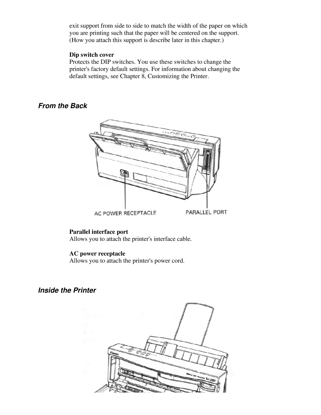 Canon BJ-230 user manual From the Back, Inside the Printer, Dip switch cover, Parallel interface port, AC power receptacle 