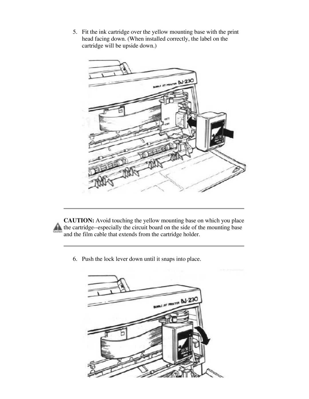 Canon BJ-230 user manual Push the lock lever down until it snaps into place 