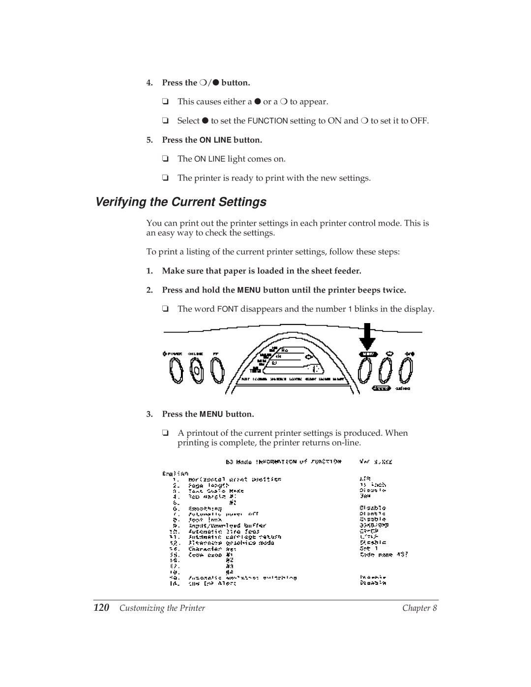 Canon BJ-30 manual Verifying the Current Settings, Press the / button, Press the on Line button 