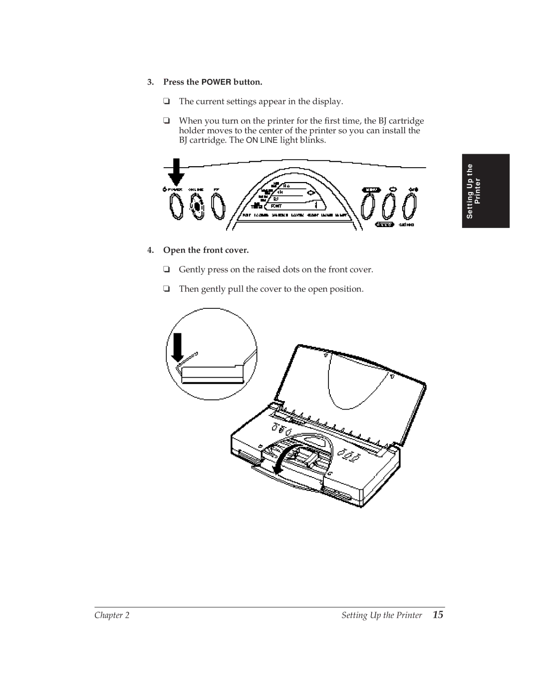 Canon BJ-30 manual Press the Power button, Open the front cover 