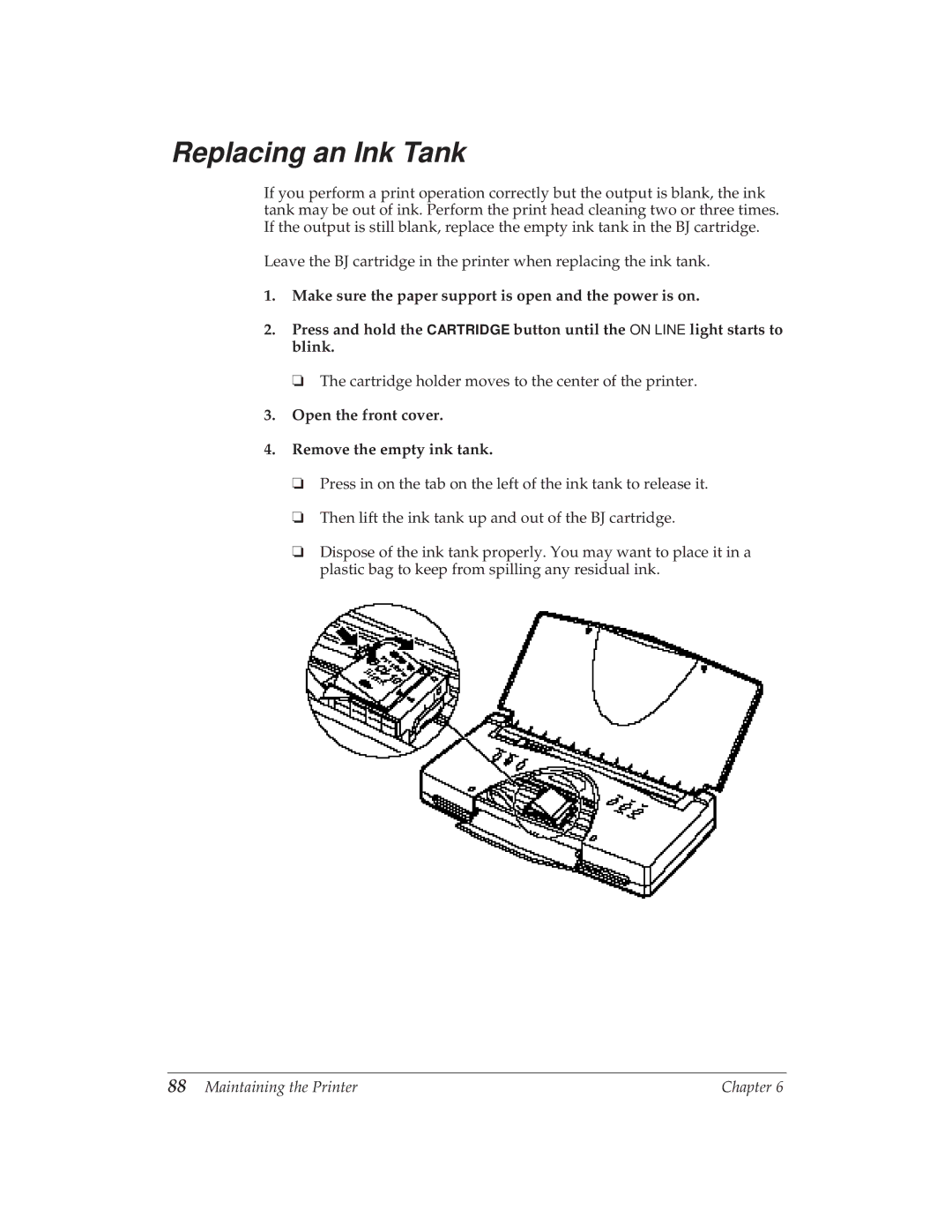 Canon BJ-30 manual Replacing an Ink Tank, Open the front cover Remove the empty ink tank 