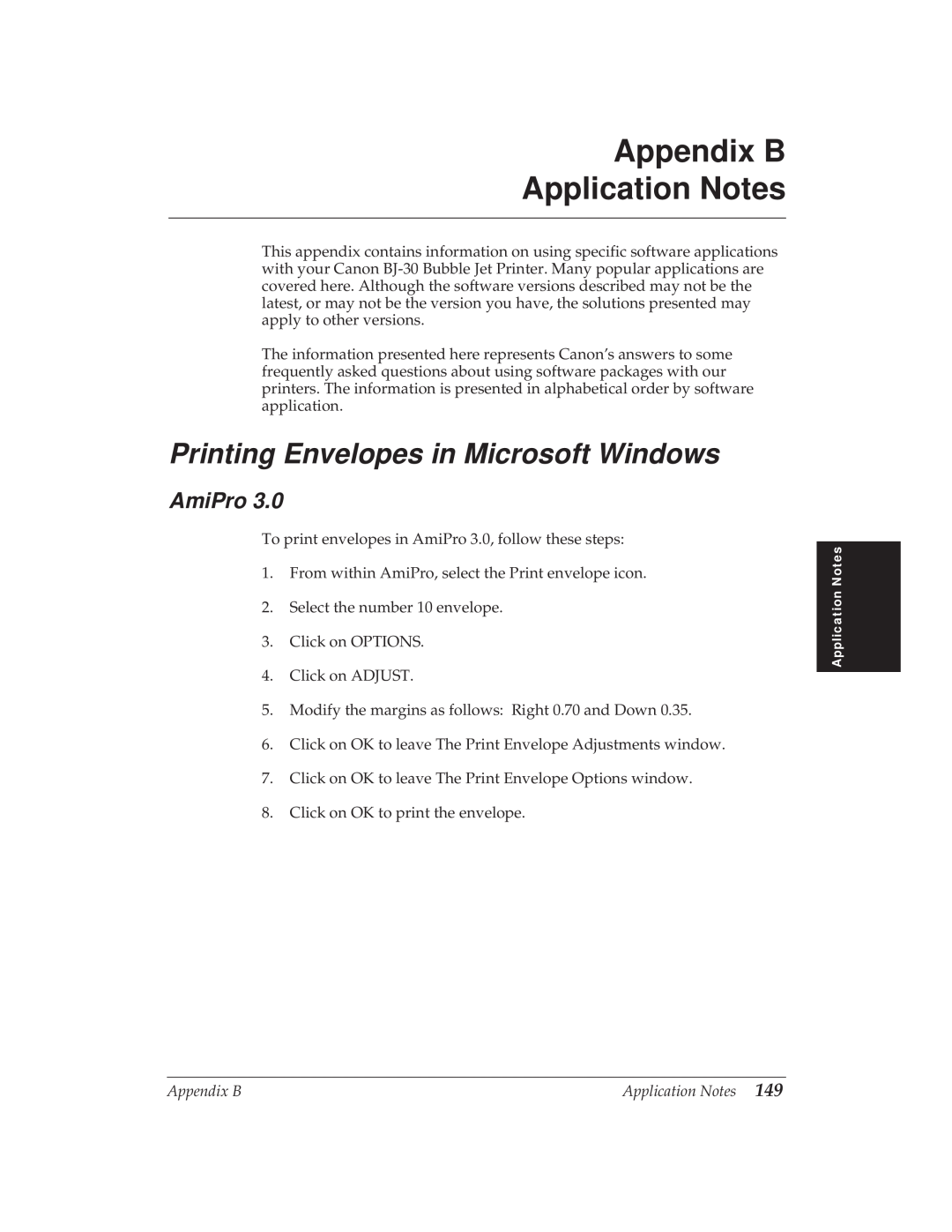 Canon BJ-30 manual Appendix B Application Notes, Printing Envelopes in Microsoft Windows, AmiPro 