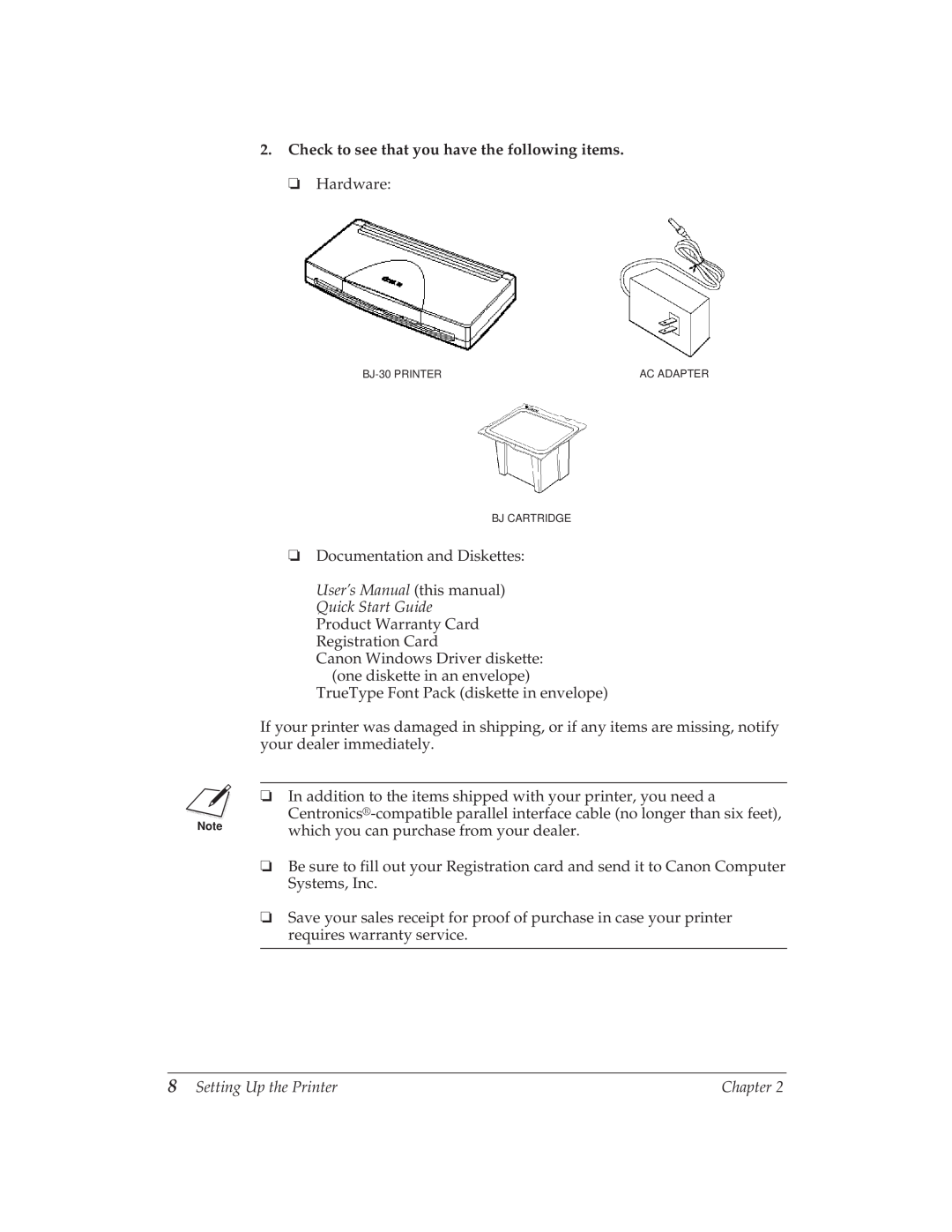 Canon BJ-30 manual Check to see that you have the following items 