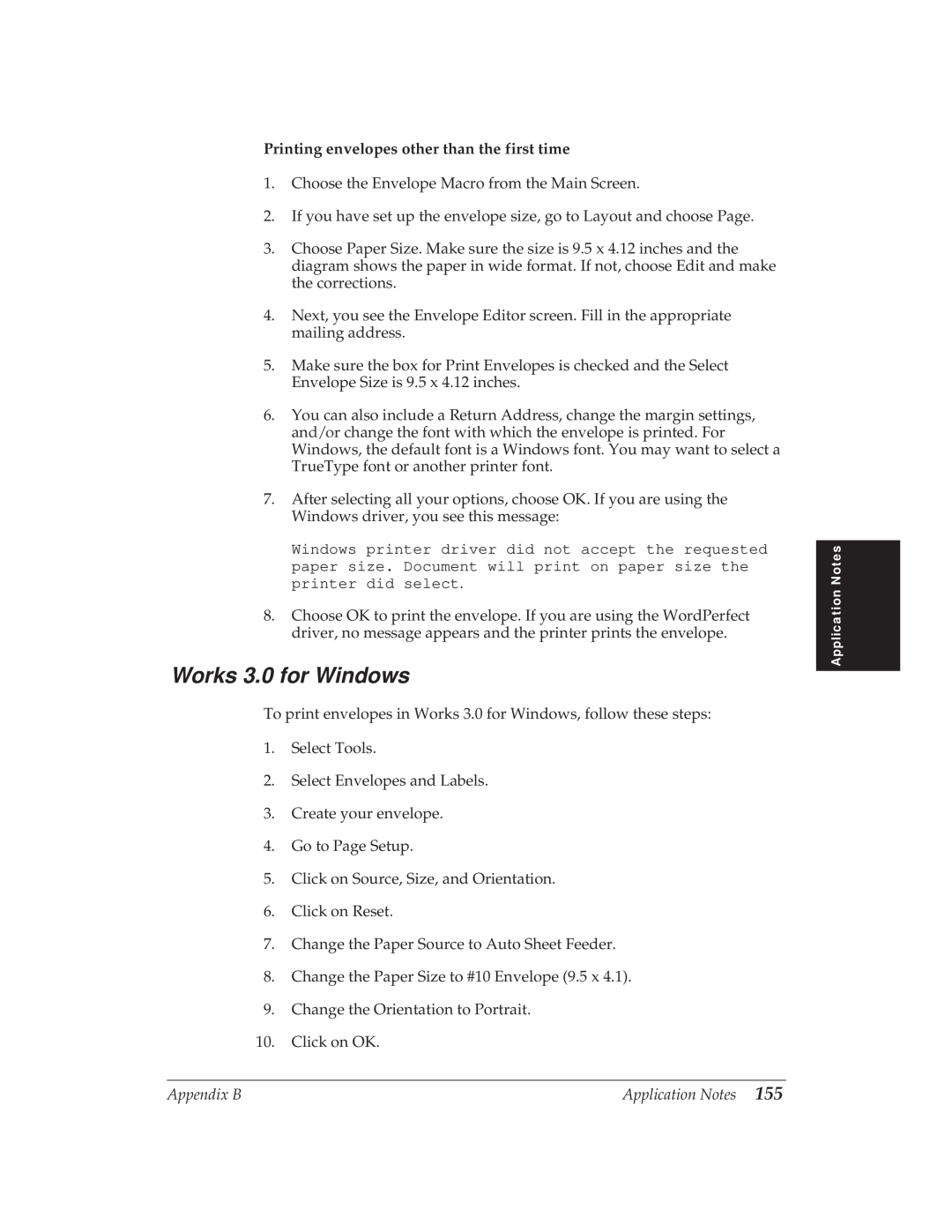 Canon BJ-30 manual Works 3.0 for Windows, Printing envelopes other than the first time 