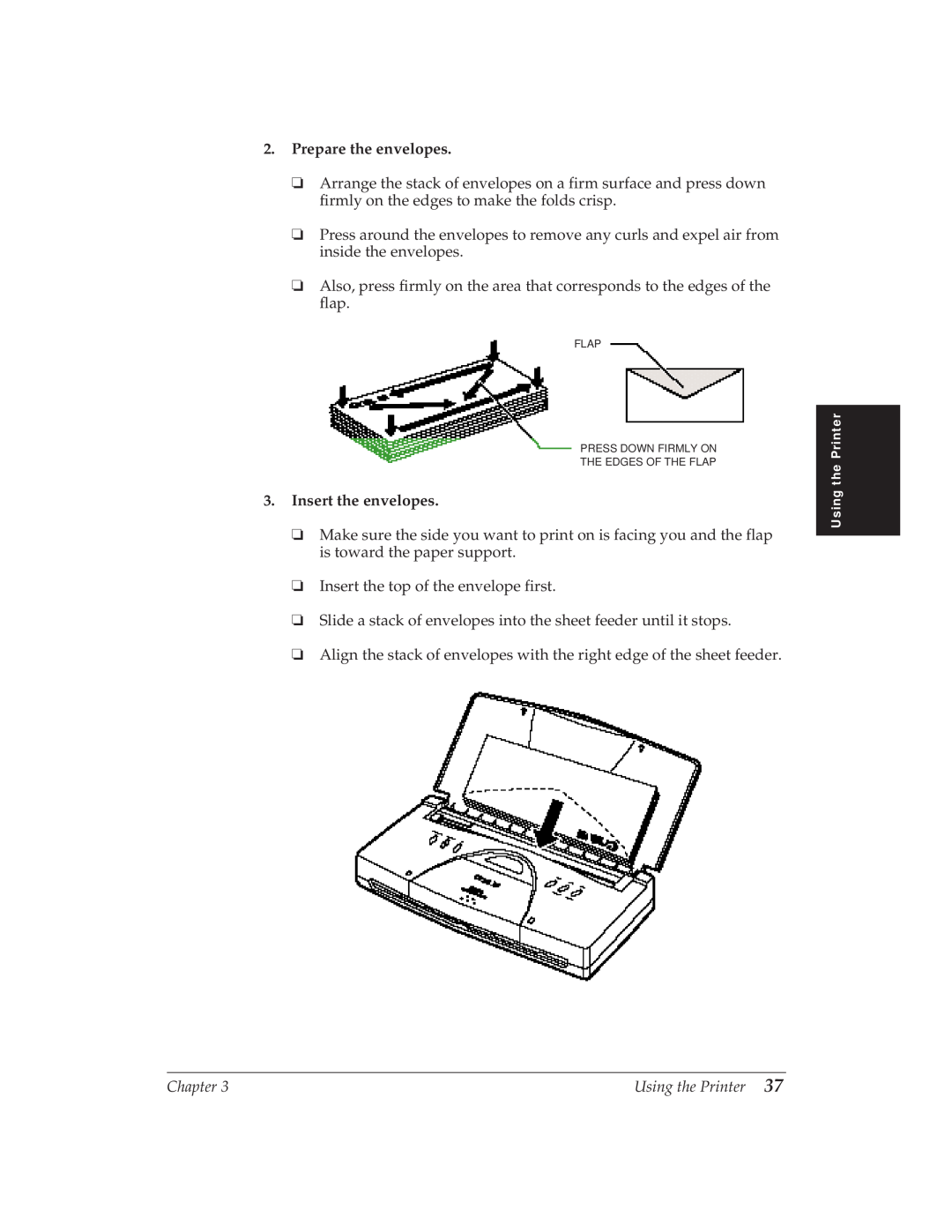 Canon BJ-30 manual Prepare the envelopes, Insert the envelopes 