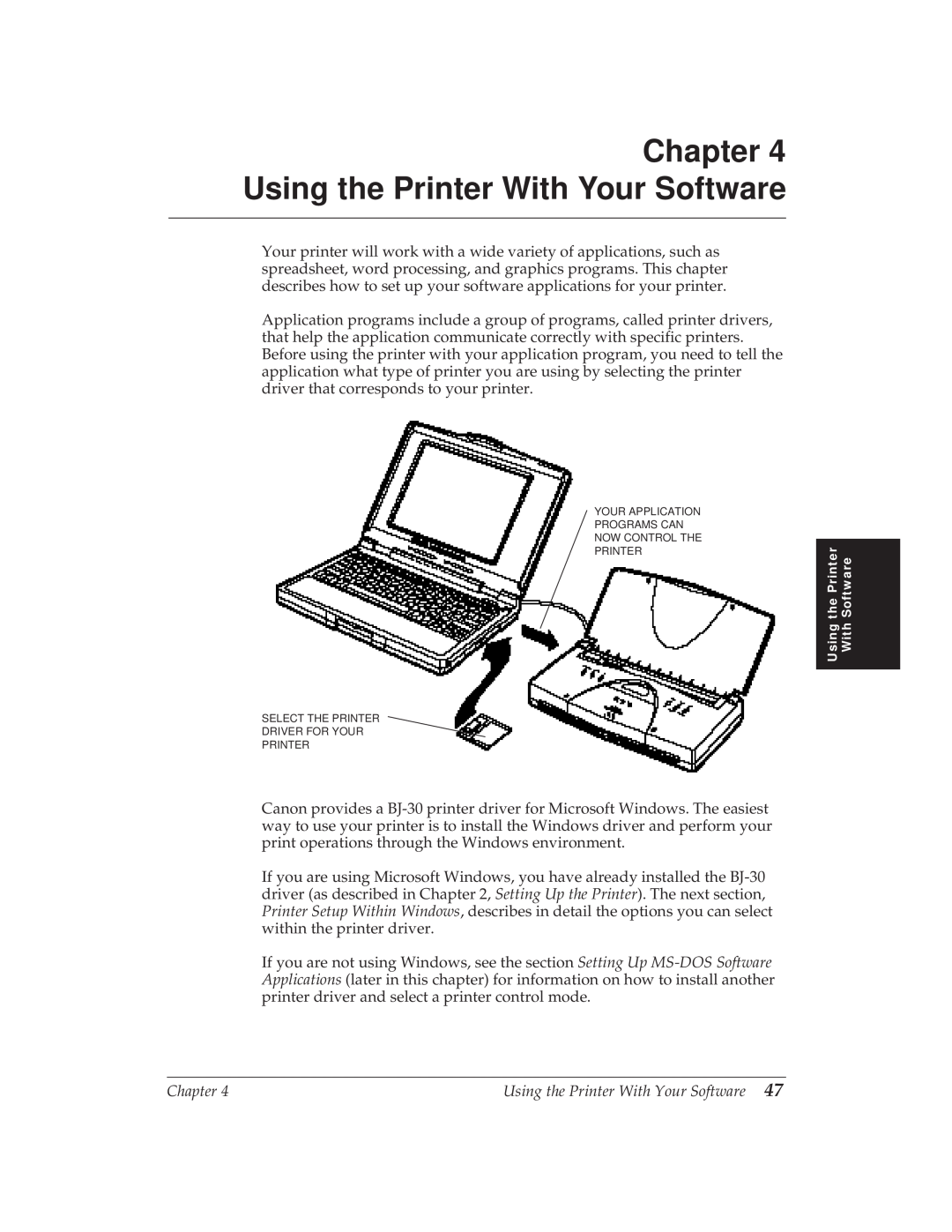 Canon BJ-30 manual Using the Printer With Your Software 