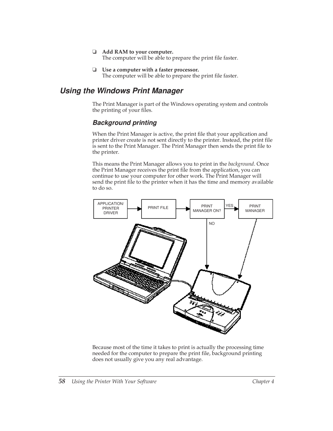 Canon BJ-30 manual Using the Windows Print Manager, Background printing, Add RAM to your computer 