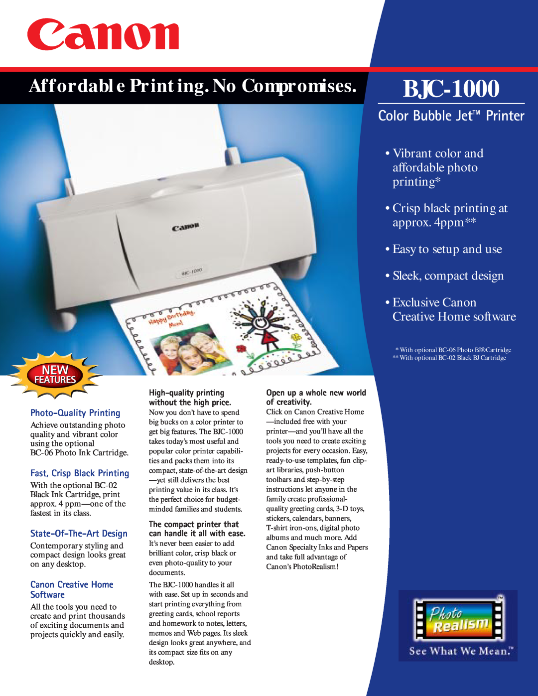 Canon BJC-1000 manual Affordable Printing. No Compromises, Vibrant color and, affordable photo, printing, approx. 4ppm 