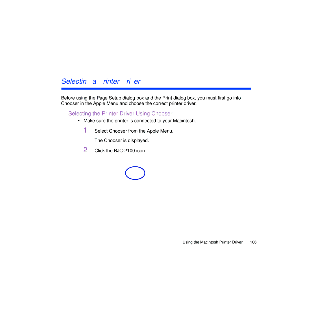 Canon BJC-2100 user manual Selecting a Printer Driver, Selecting the Printer Driver Using Chooser 