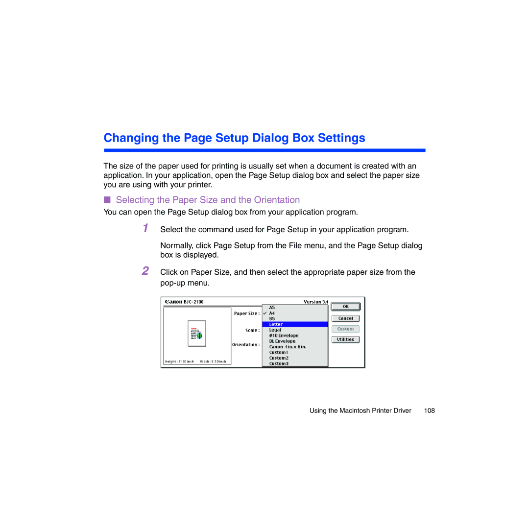 Canon BJC-2100 user manual Changing the Page Setup Dialog Box Settings, Selecting the Paper Size and the Orientation 