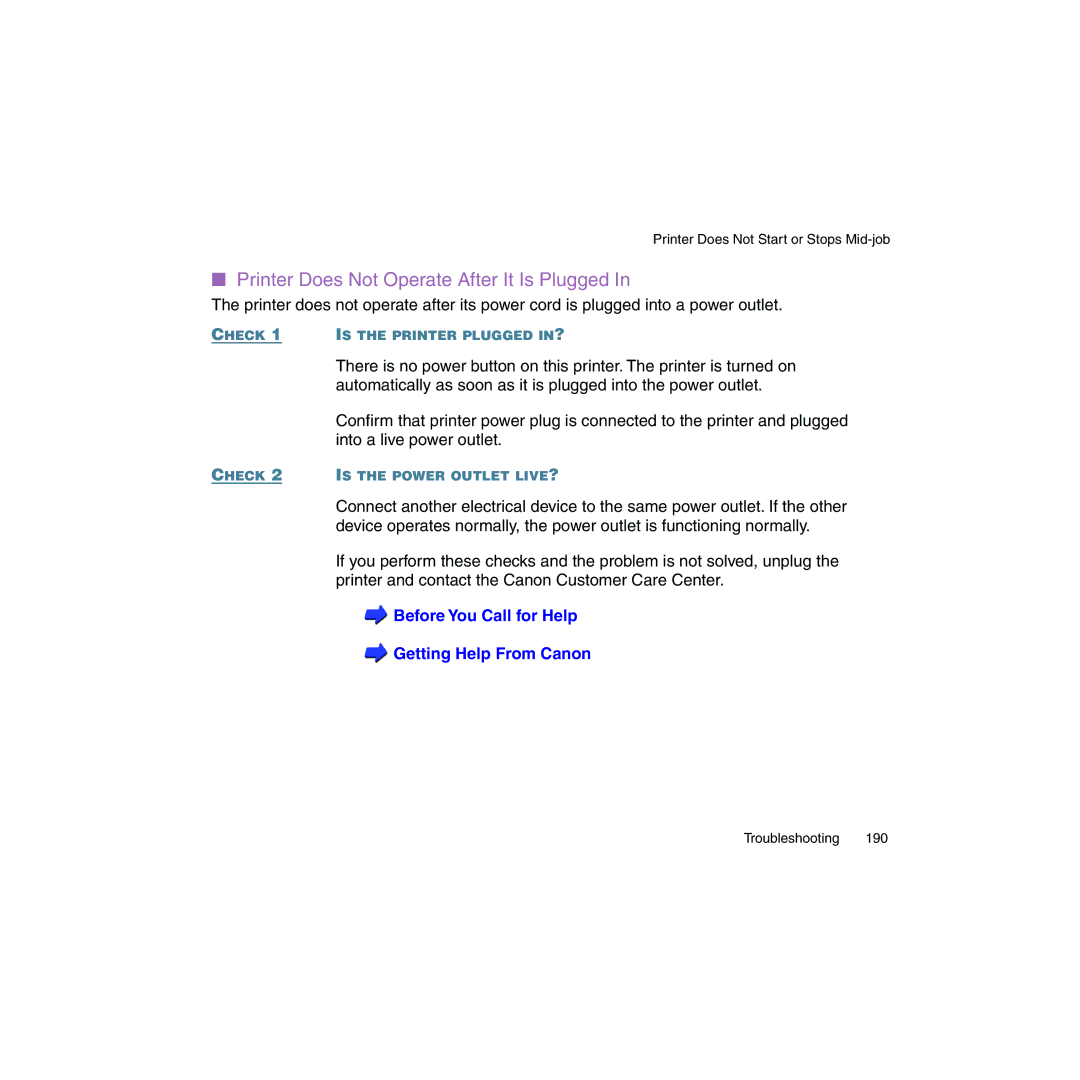 Canon BJC-2100 user manual Printer Does Not Operate After It Is Plugged 