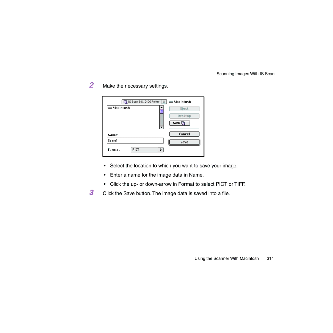 Canon BJC-2100 user manual Using the Scanner With Macintosh 314 