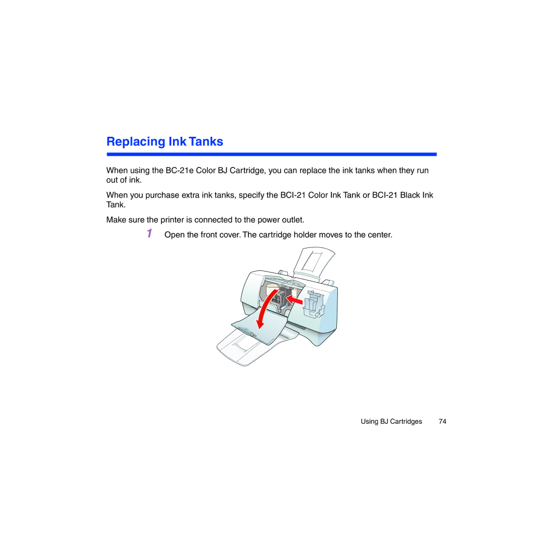 Canon BJC-2100 user manual Replacing Ink Tanks 