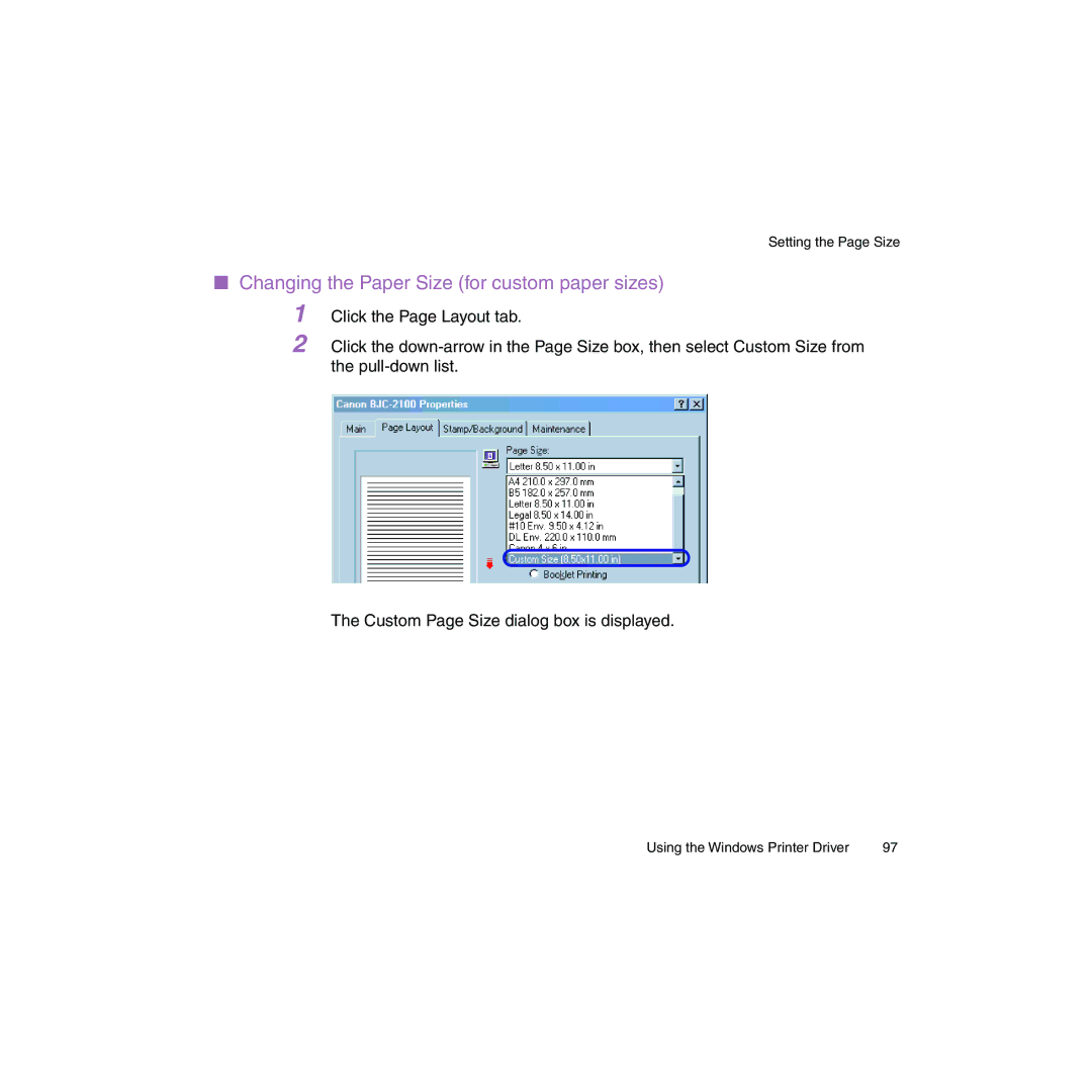 Canon BJC-2100 user manual Changing the Paper Size for custom paper sizes 