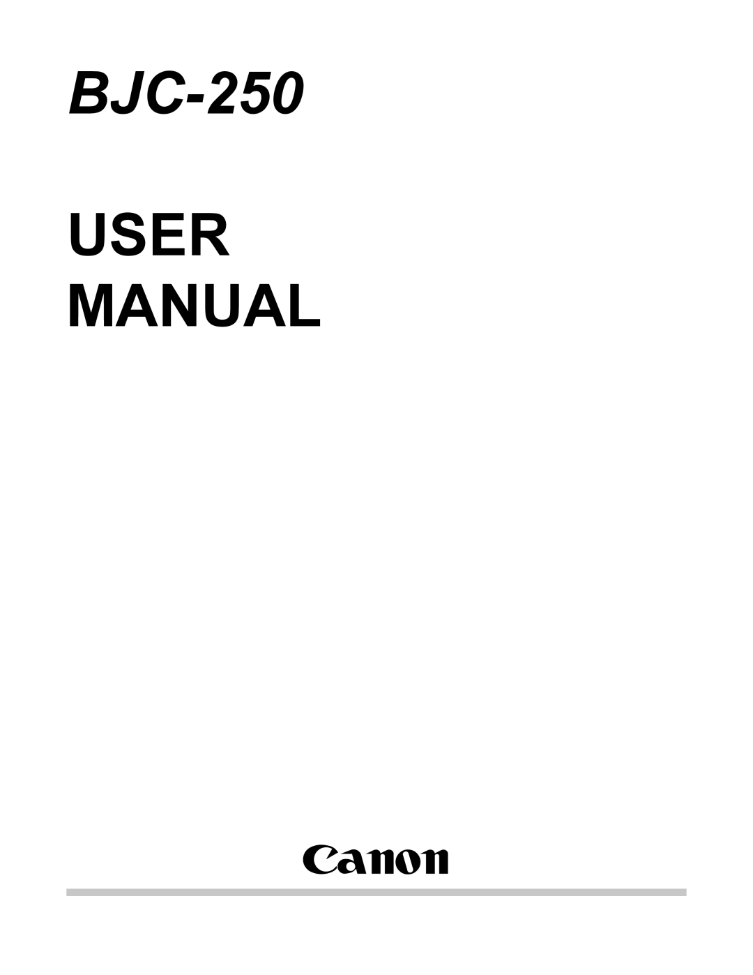 Canon BJC-250 user manual 