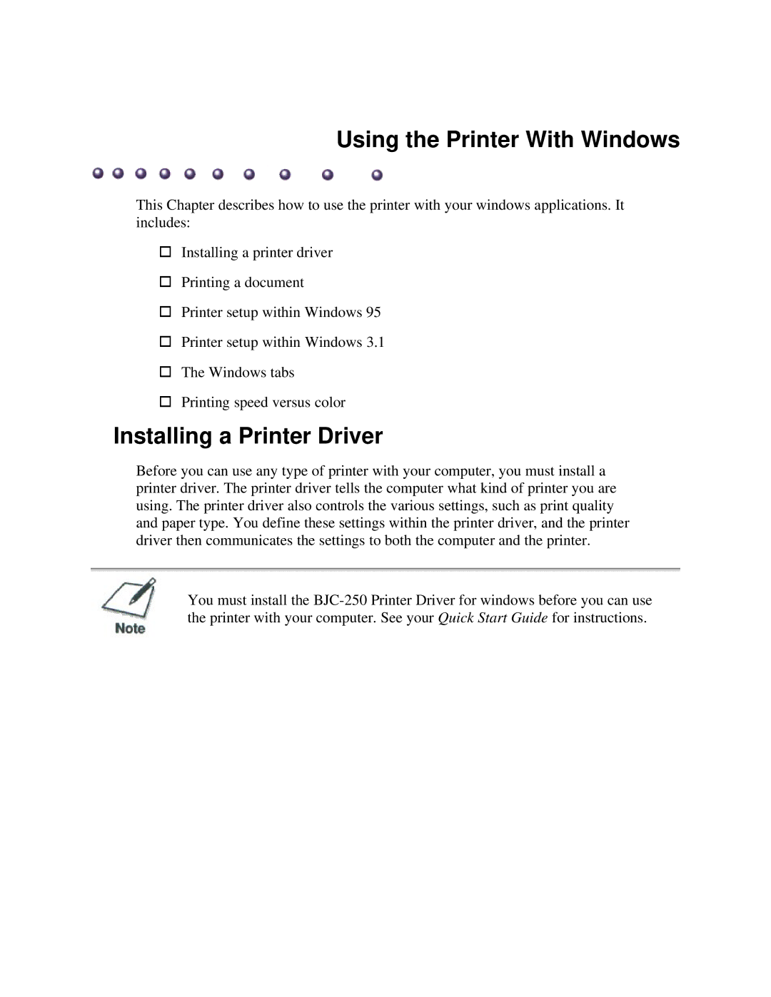 Canon BJC-250 user manual Using the Printer With Windows 