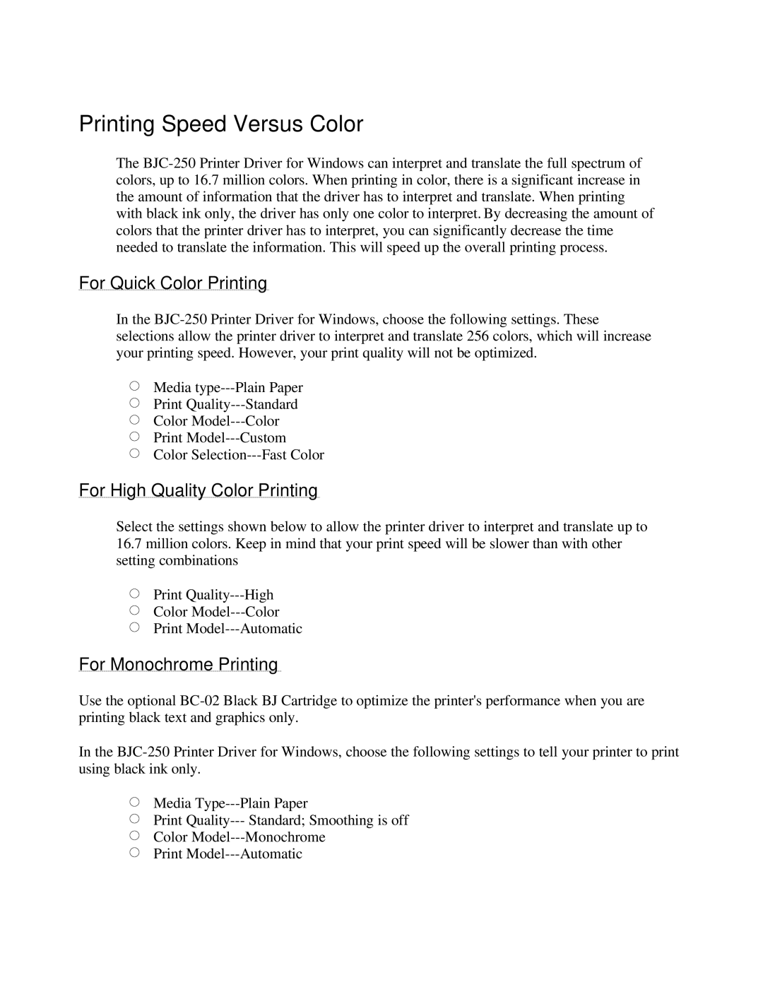 Canon BJC-250 user manual Printing Speed Versus Color, For Quick Color Printing 