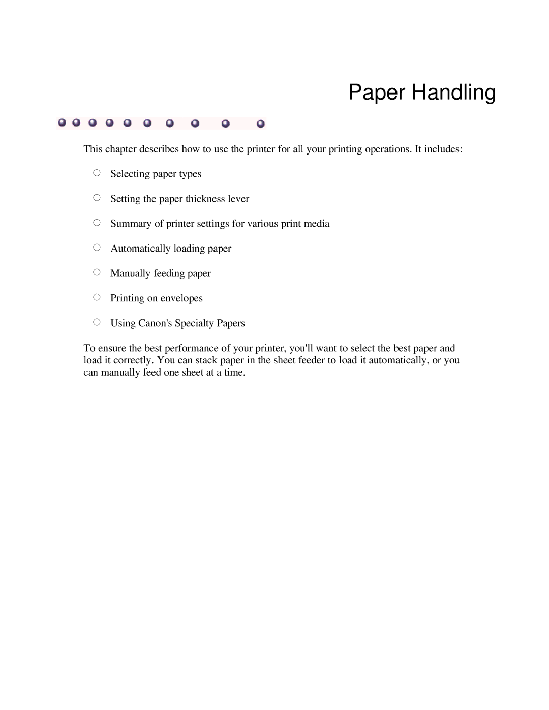 Canon BJC-250 user manual Paper Handling 