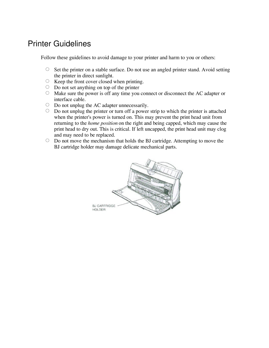 Canon BJC-250 user manual Printer Guidelines 