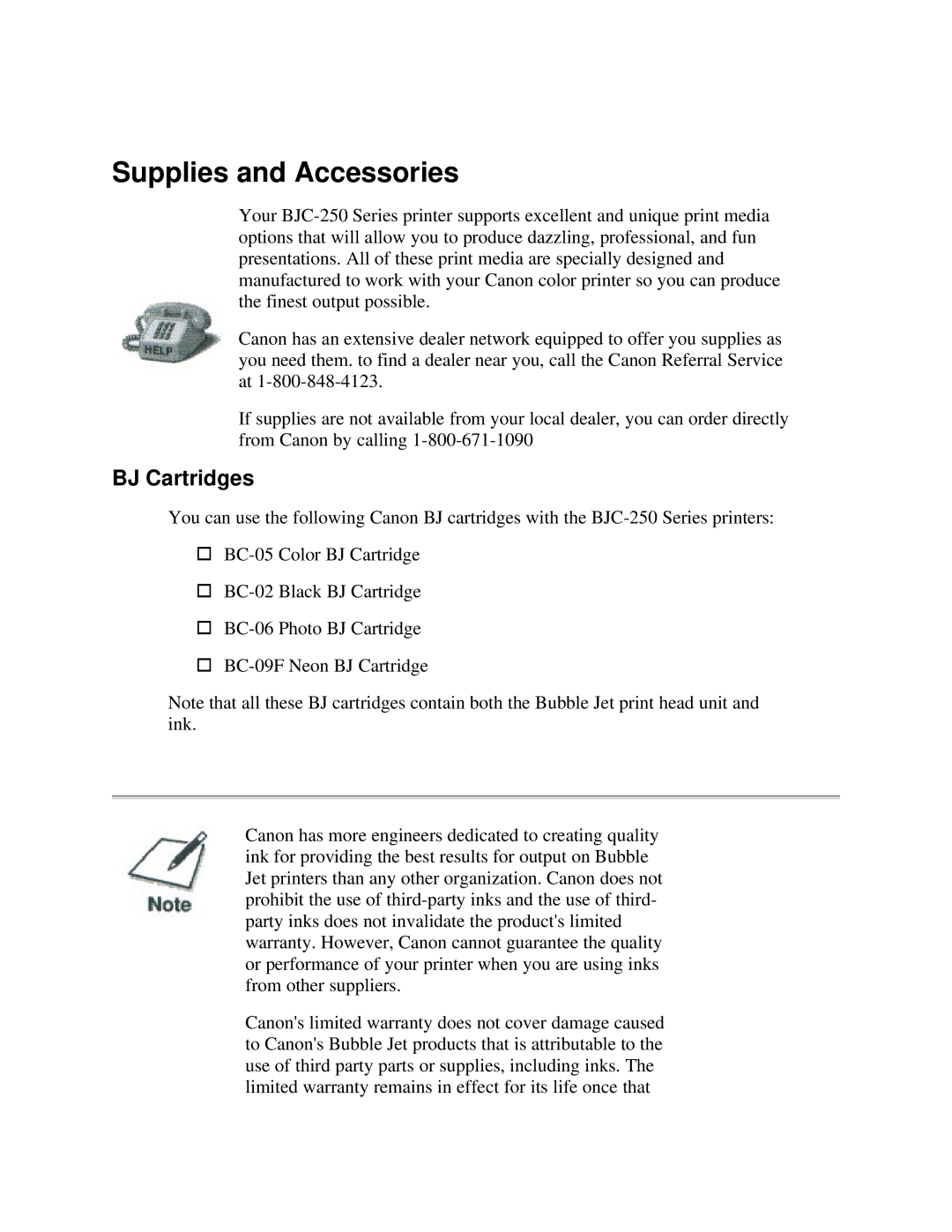 Canon BJC-250 user manual Supplies and Accessories 