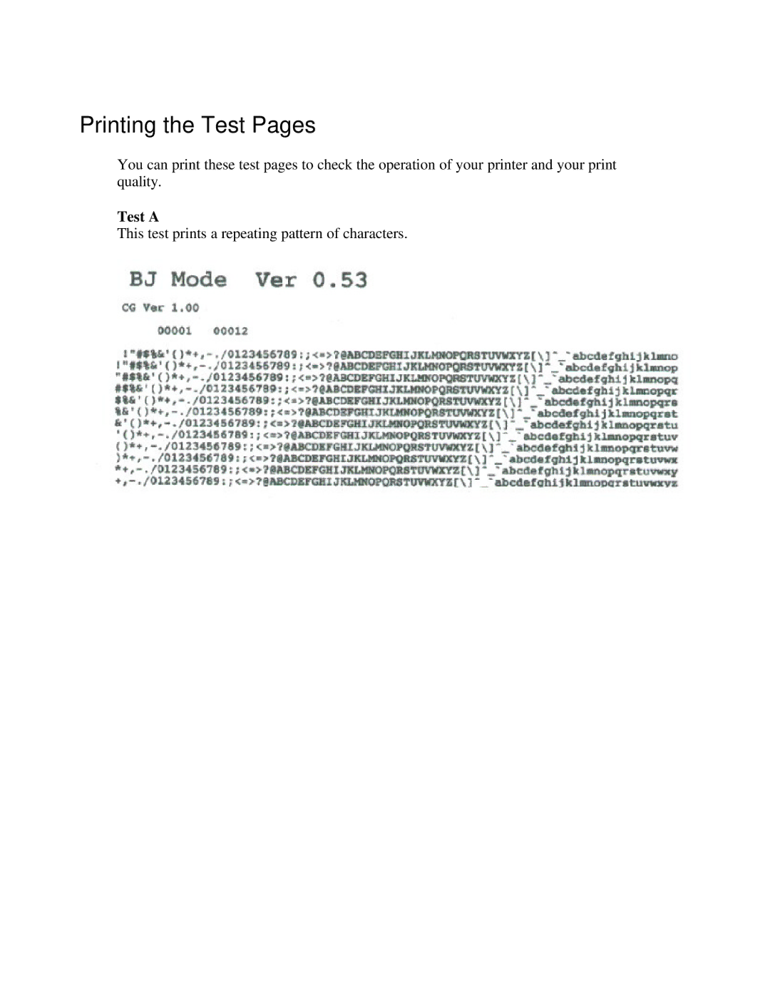 Canon BJC-250 user manual Printing the Test Pages, Test a 