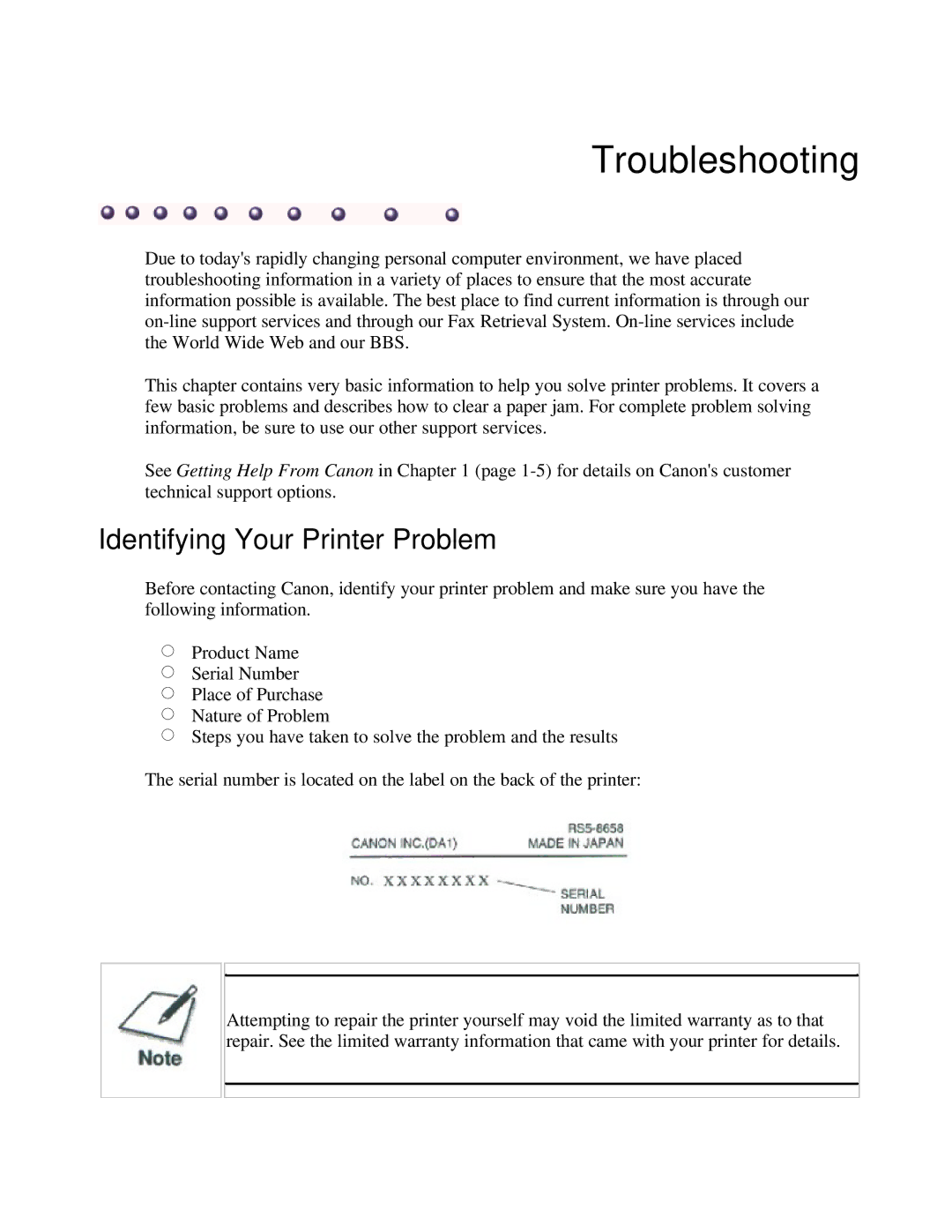 Canon BJC-250 user manual Troubleshooting, Identifying Your Printer Problem 