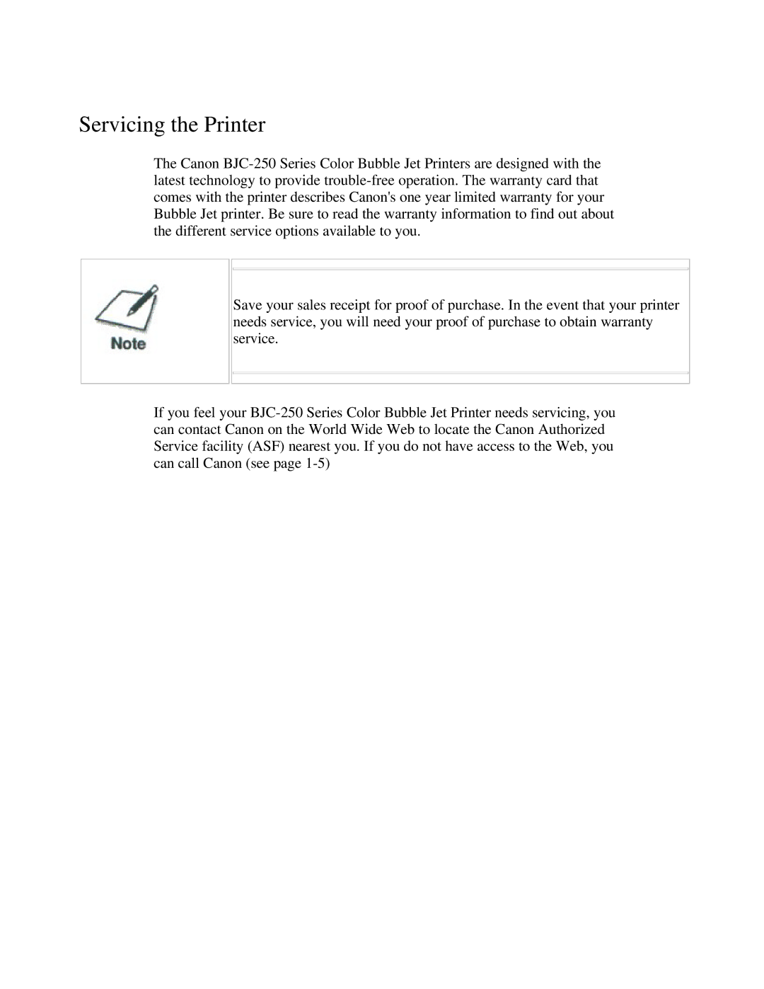 Canon BJC-250 user manual Servicing the Printer 