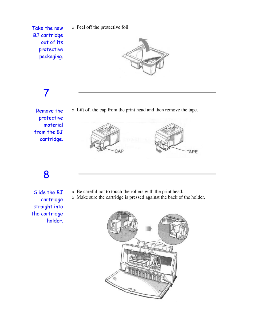 Canon BJC-4200 user manual WKHVWUDLJ6OLGHFDUWULGJHWKHROGHULQWR% 