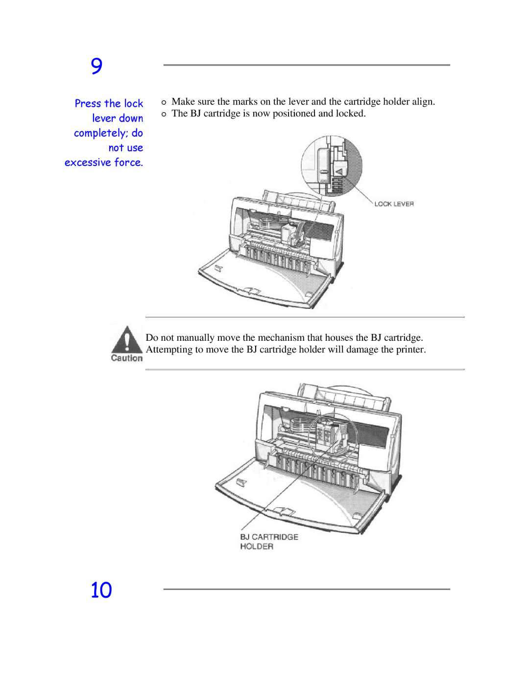 Canon BJC-4200 user manual HFHVVLYHFRPSOHWHO\3UHVVWKHQRWUIRUFHGRZQORFNXVH 