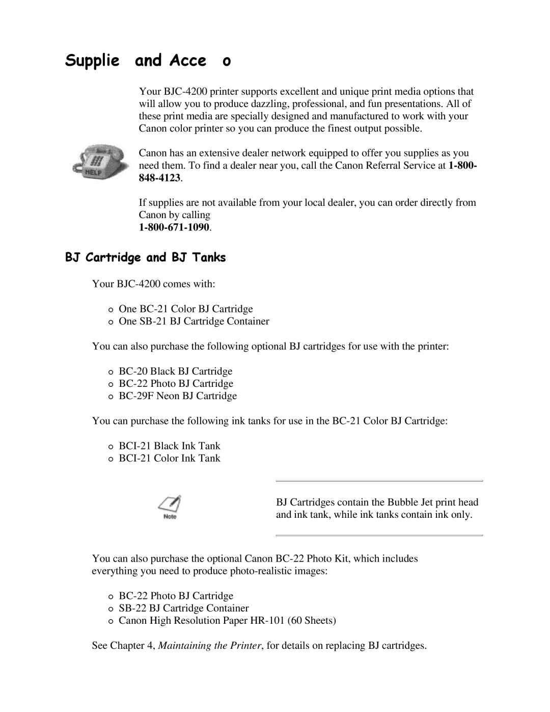 Canon BJC-4200 user manual 6XSSOLHVDQG$FFHVVRULHV 