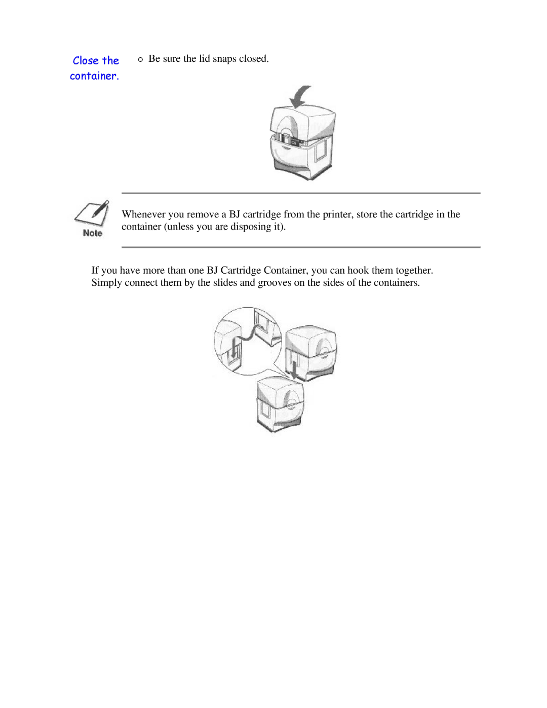 Canon BJC-4200 user manual FRQWDLQHU&ORVHWKHBe sure the lid snaps closed 