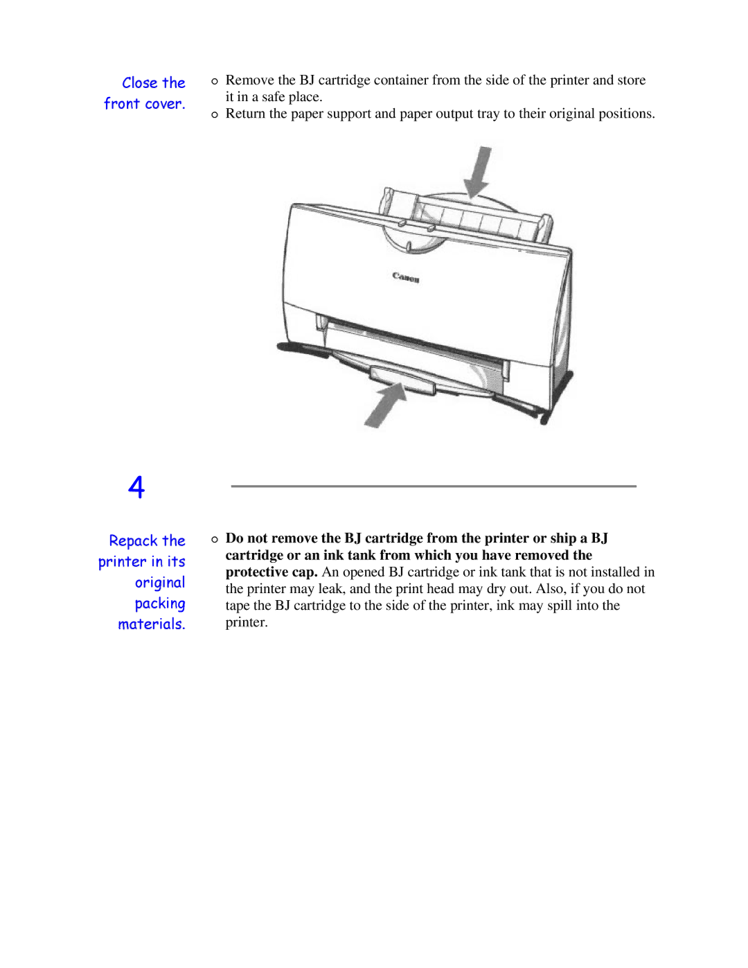 Canon BJC-4200 user manual SULQWHU5HSDFNPDWHULDOVSDFNLQJRULJLQDOWKHLWV 