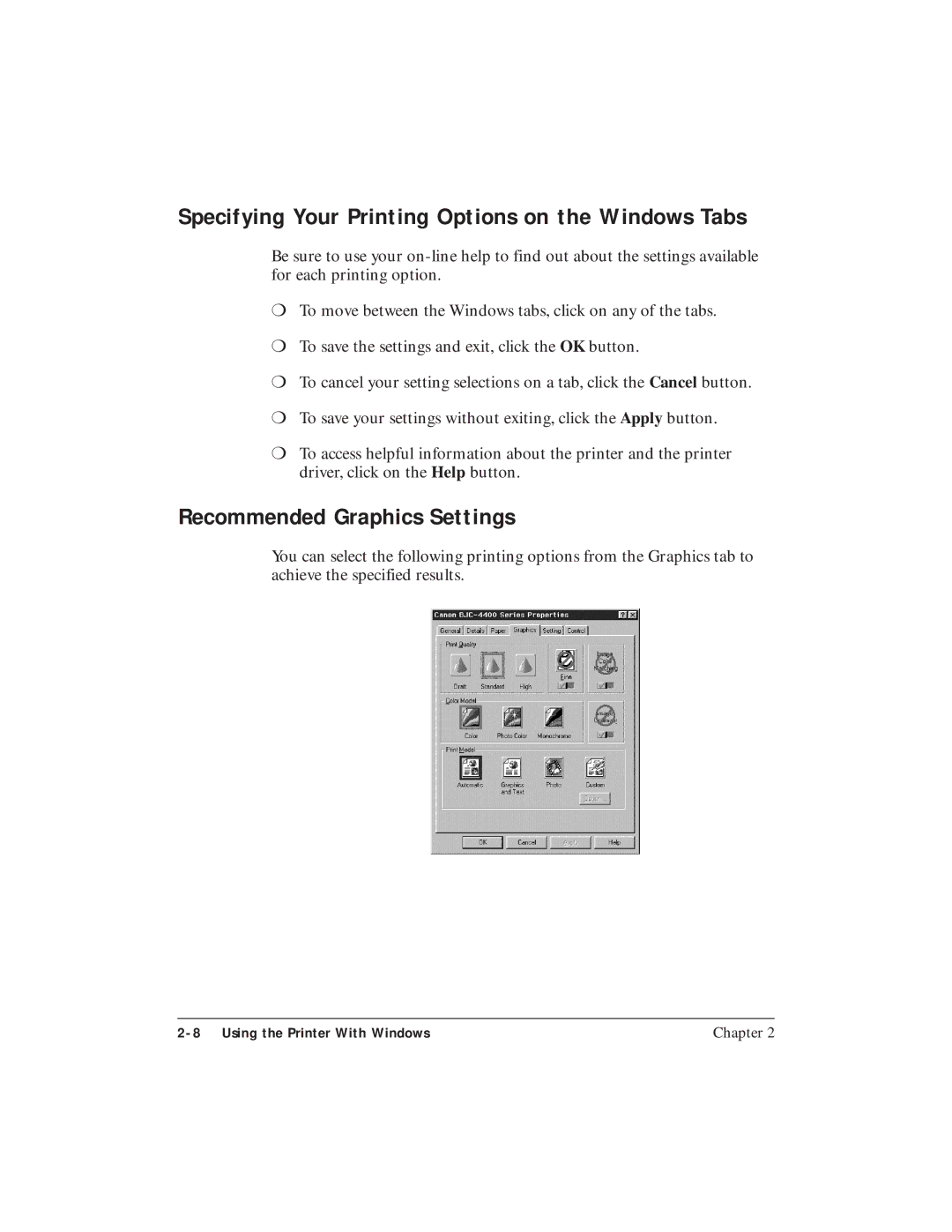 Canon BJC-4400 user manual Specifying Your Printing Options on the Windows Tabs, Recommended Graphics Settings 