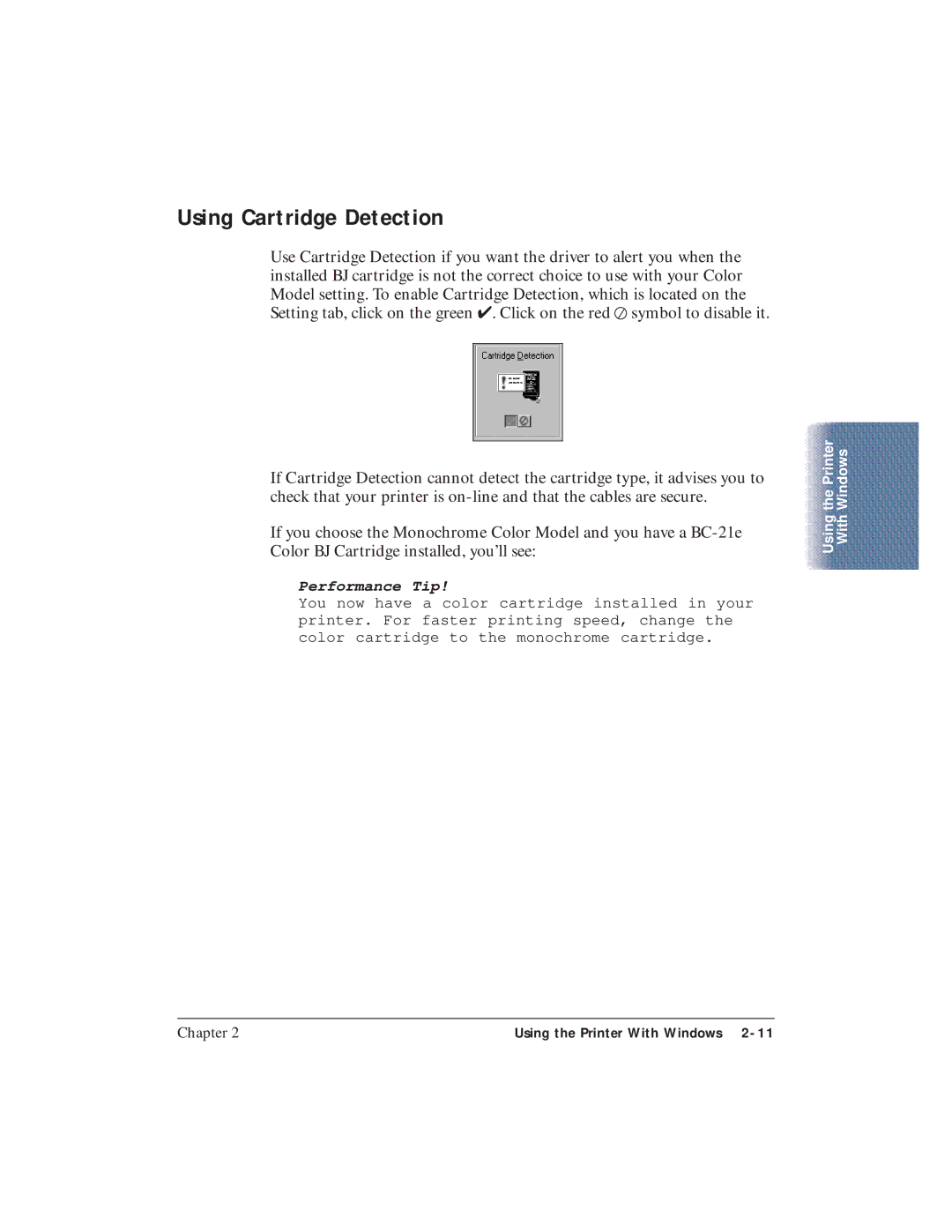 Canon BJC-4400 user manual Using Cartridge Detection, Performance Tip 