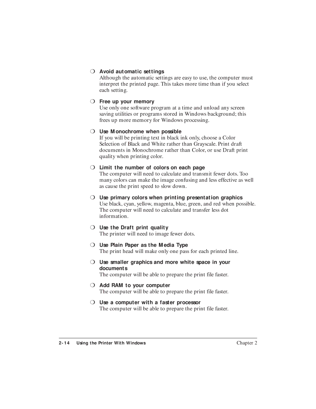 Canon BJC-4400 Avoid automatic settings, Free up your memory, Use Monochrome when possible, Use the Draft print quality 